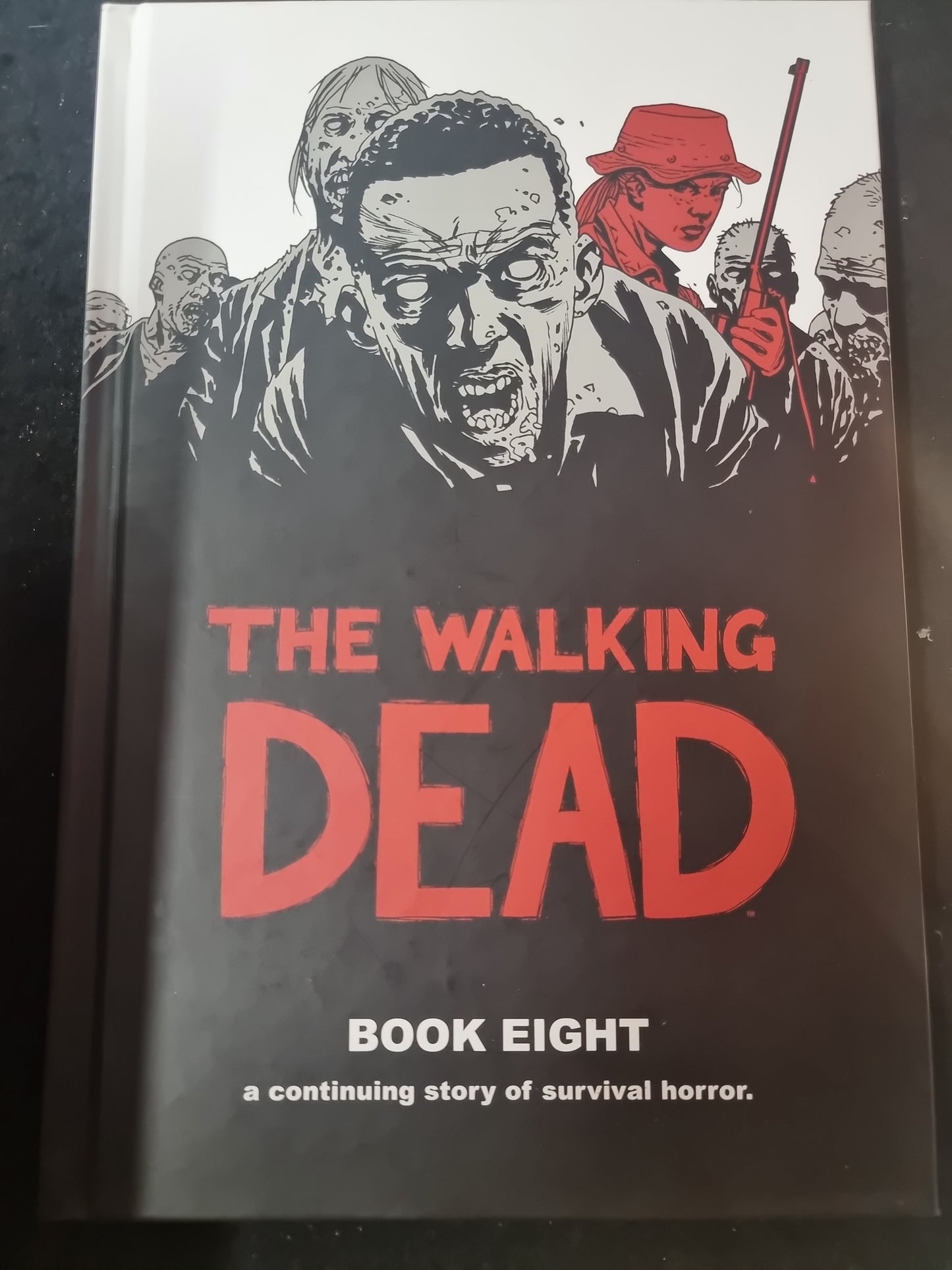 THE WALKING DEAD BOOK EIGHT