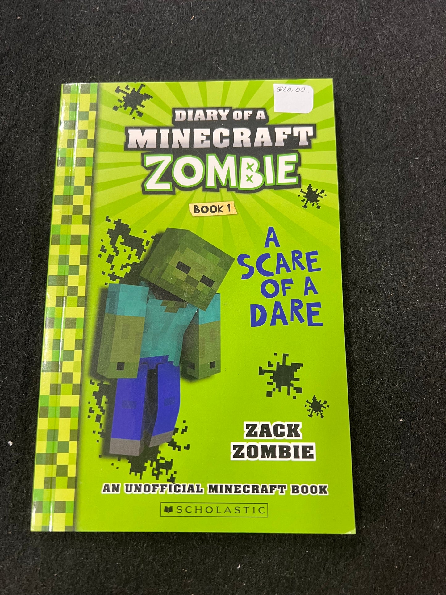 ZACK ZOMBIE, DIARY OF A MINECRAFT ZOMBIE. BOOK 1.