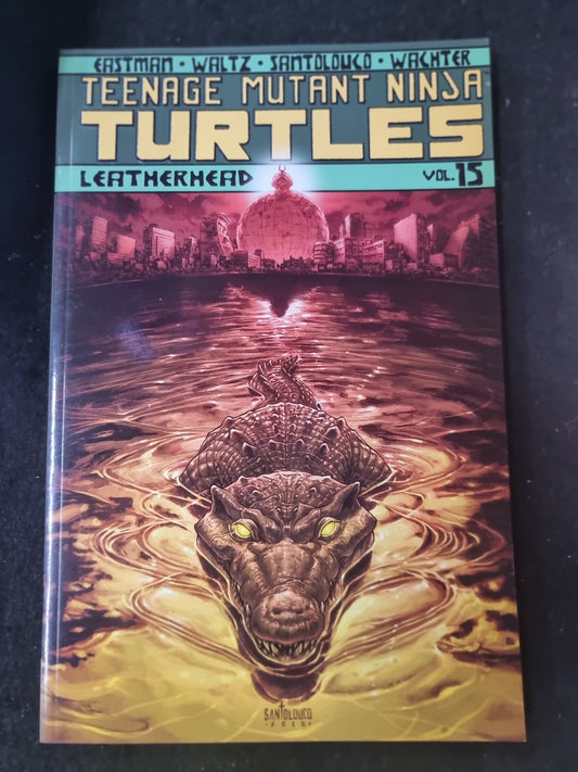 TEENAGE MUTANT NINJA TURTLES LEATHERHEAD VOL 15 Captain Comics and Collectables Pty Ltd