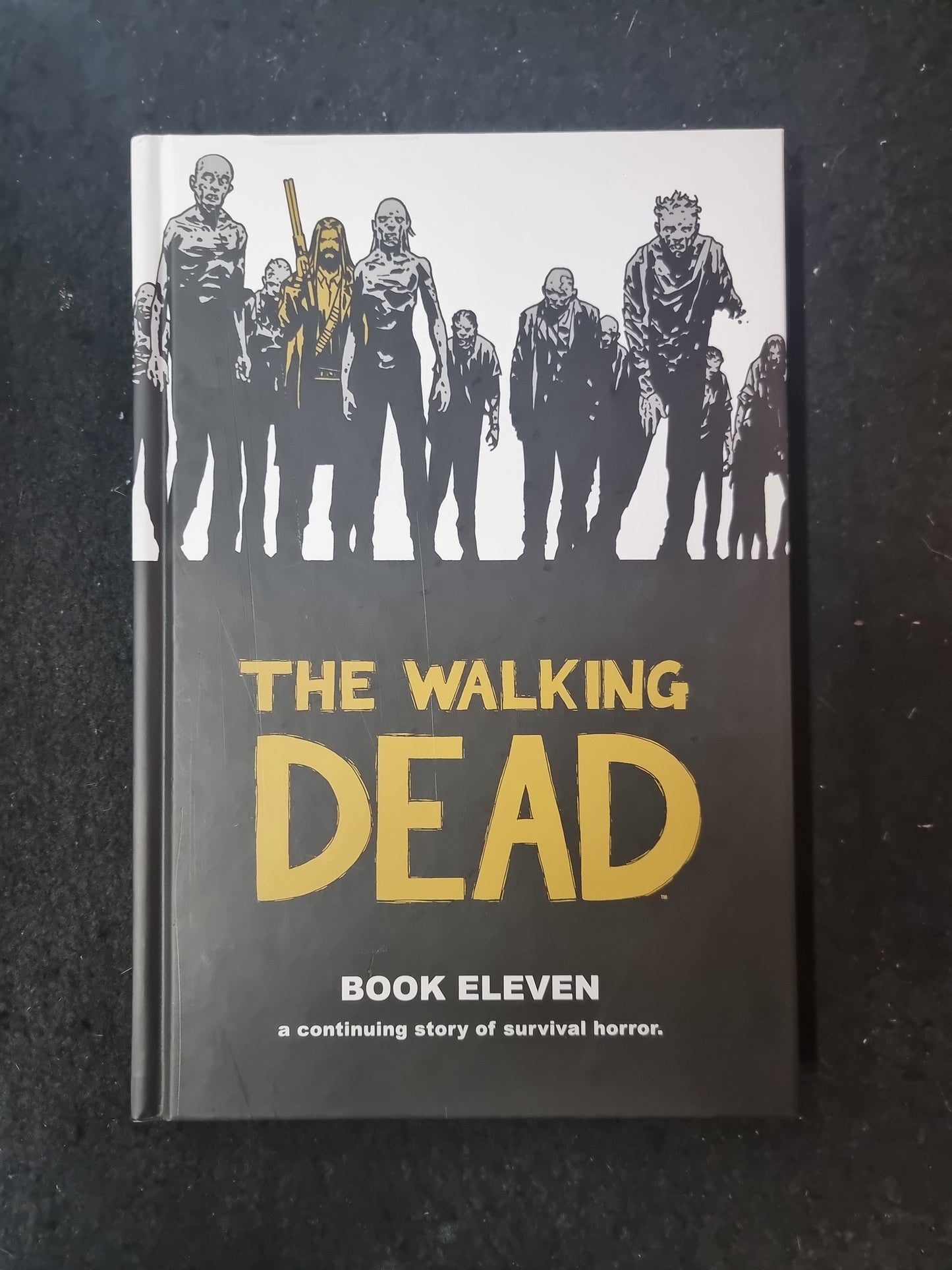 THE WALKING DEAD BOOK ELEVEN