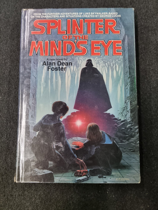 SPLINTER OF THE MIND'S EYE