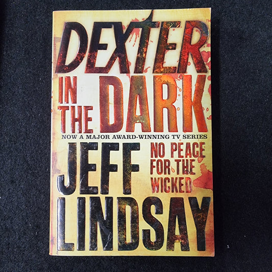 DEXTER IN THE DARK NO PEACE FOR THE WICKED GRAPHIC NOVEL