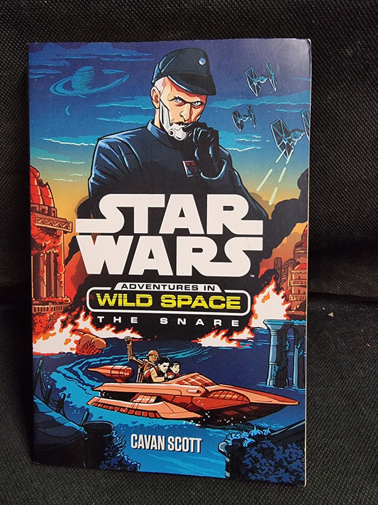 STAR WARS ADVENTURES IN WILD SPACE THE SNARE Captain Comics and Collectables Pty Ltd
