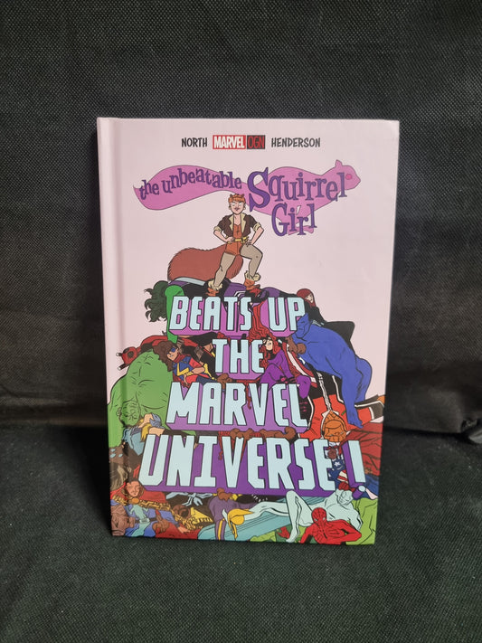 UNBEAT SQUIRREL GIRL BEATS UP MARVEL UNIVERSE