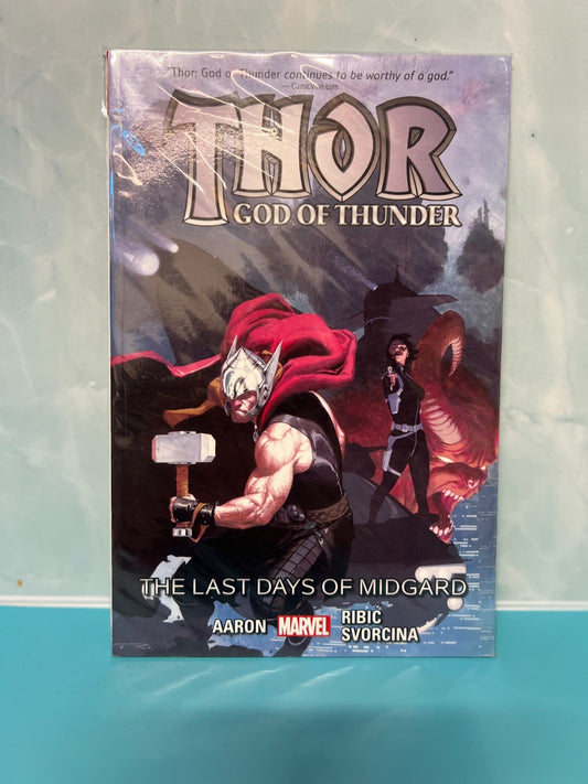 THOR: GOD OF THUNDER VOL. THE LAST DAYS OF MIDGARD The Last Days of Midgard (b21