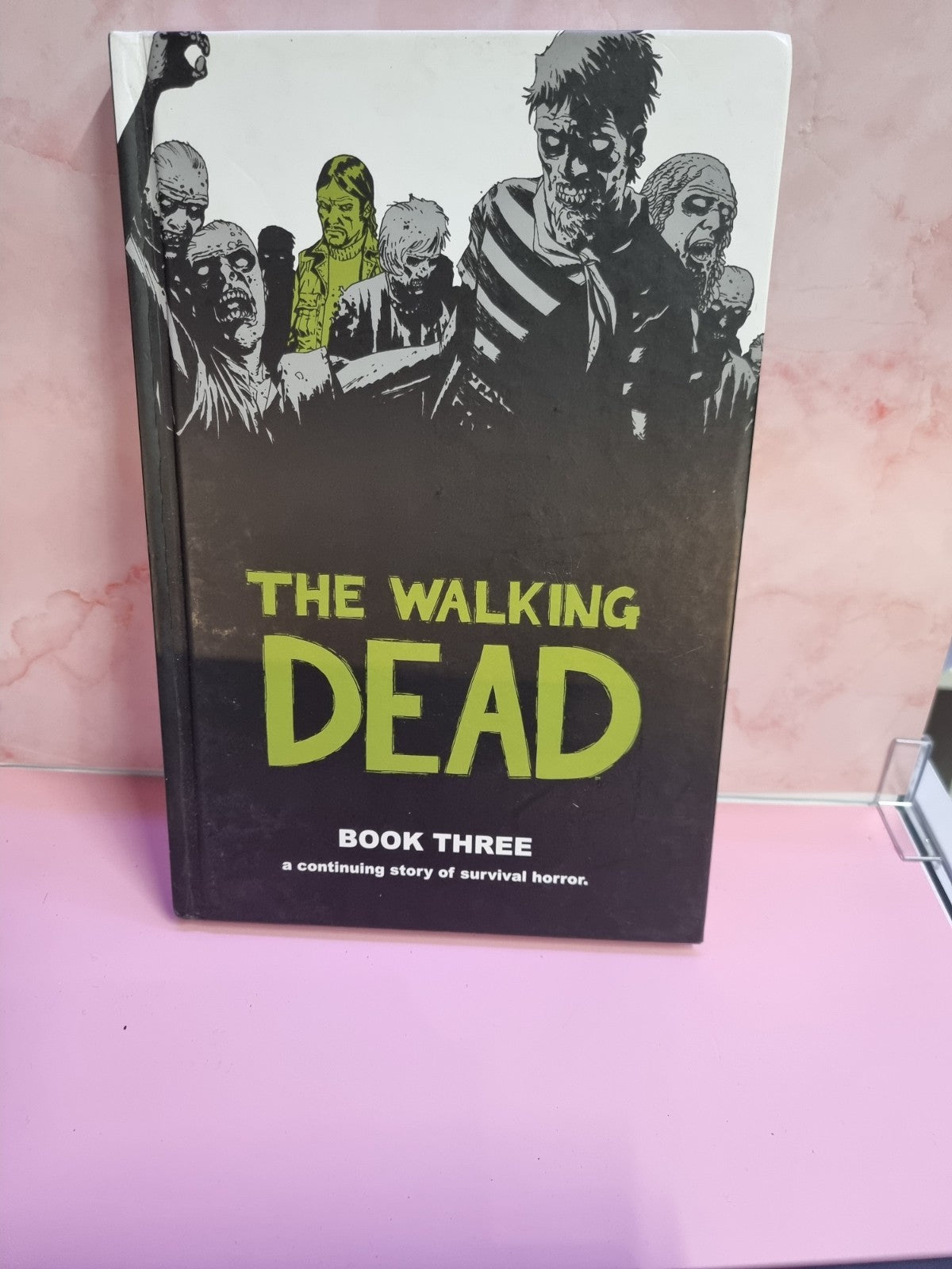 The Walking Dead Book 3 (Hardback)