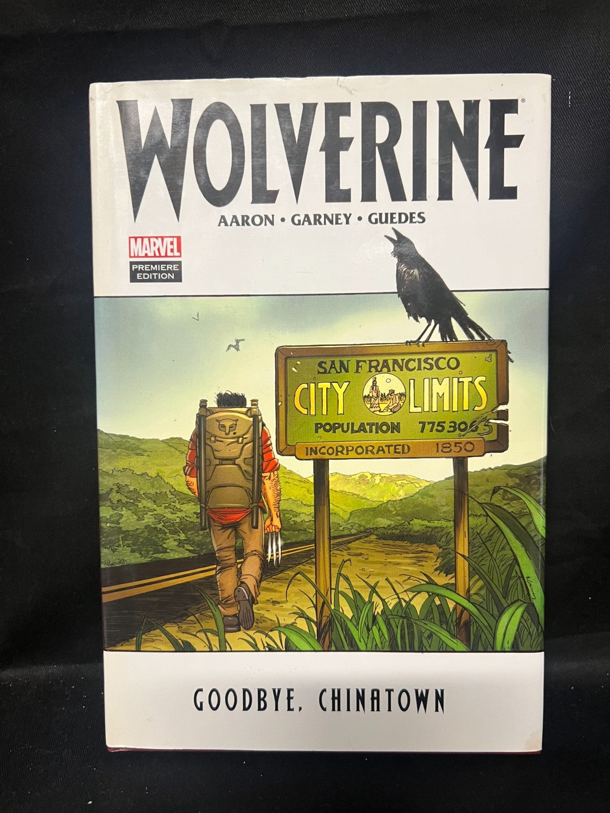 Wolverine : Goodbye, Chinatown (2012, Hardcover)