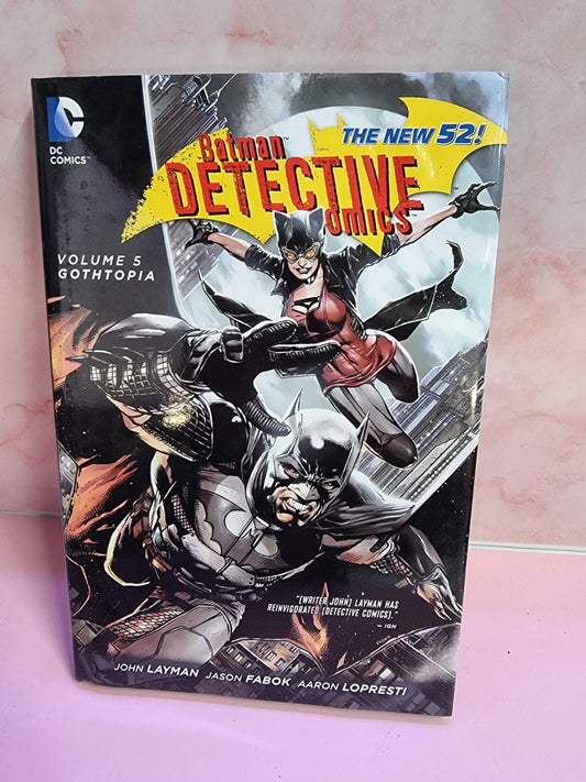 Batman Detective Comics Volume 5:Gothtopia (2014 DC Comics) Hardback John Layman