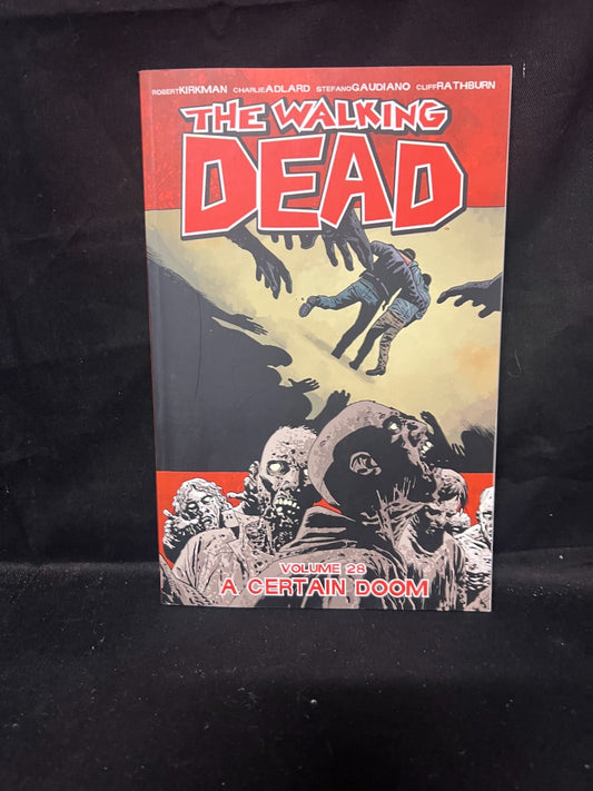 The Walking Dead Volume 28 A Certain Doom Robert Kirkman Paperback Image Comics
