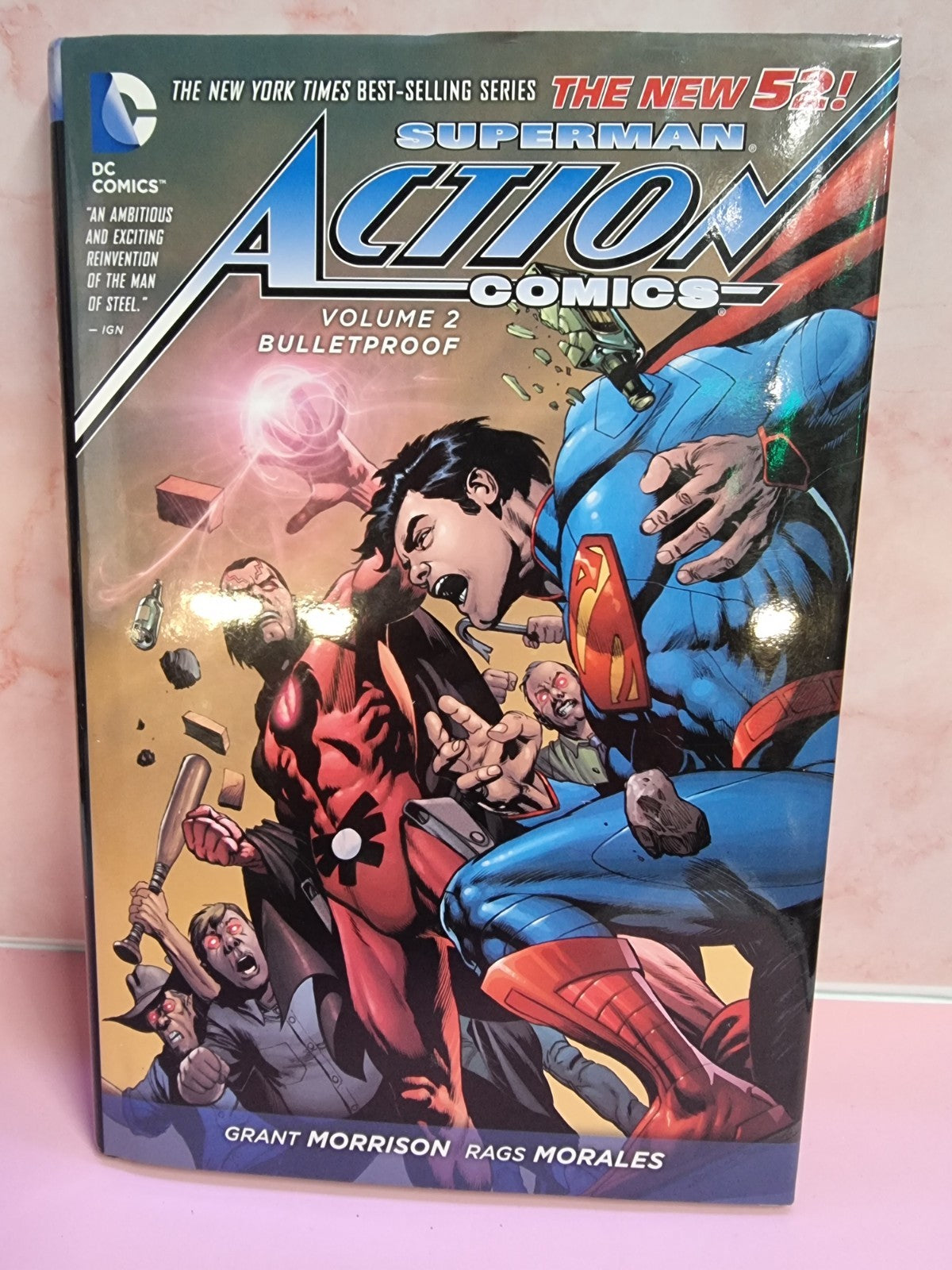 Superman Action Comics Volume 2: Bulletproof  (The New 52) Hardcover
