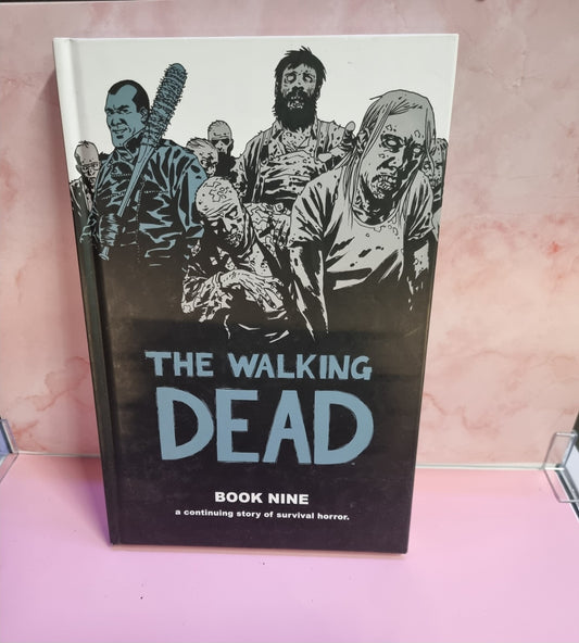 Walking Dead Book 9 Hardcover Robert Kirkman