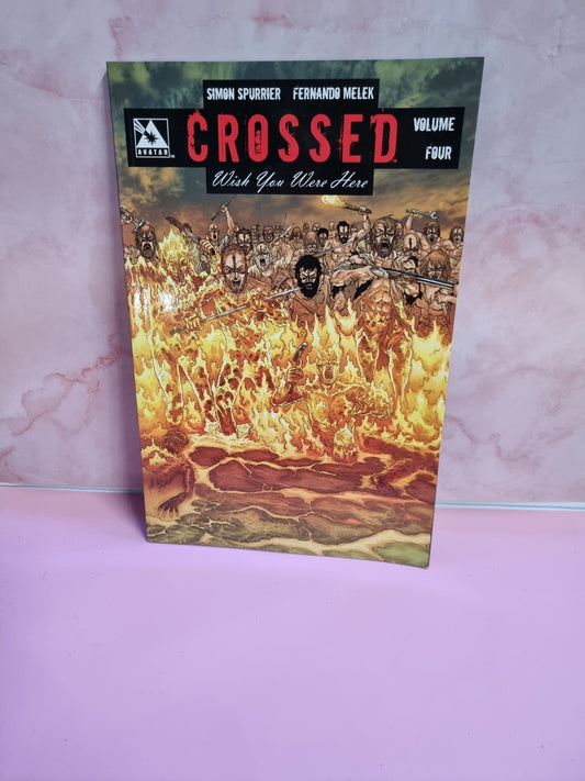 Crossed Wish You Were Here volume 4 trade paperback Simon Spurrier Avatar