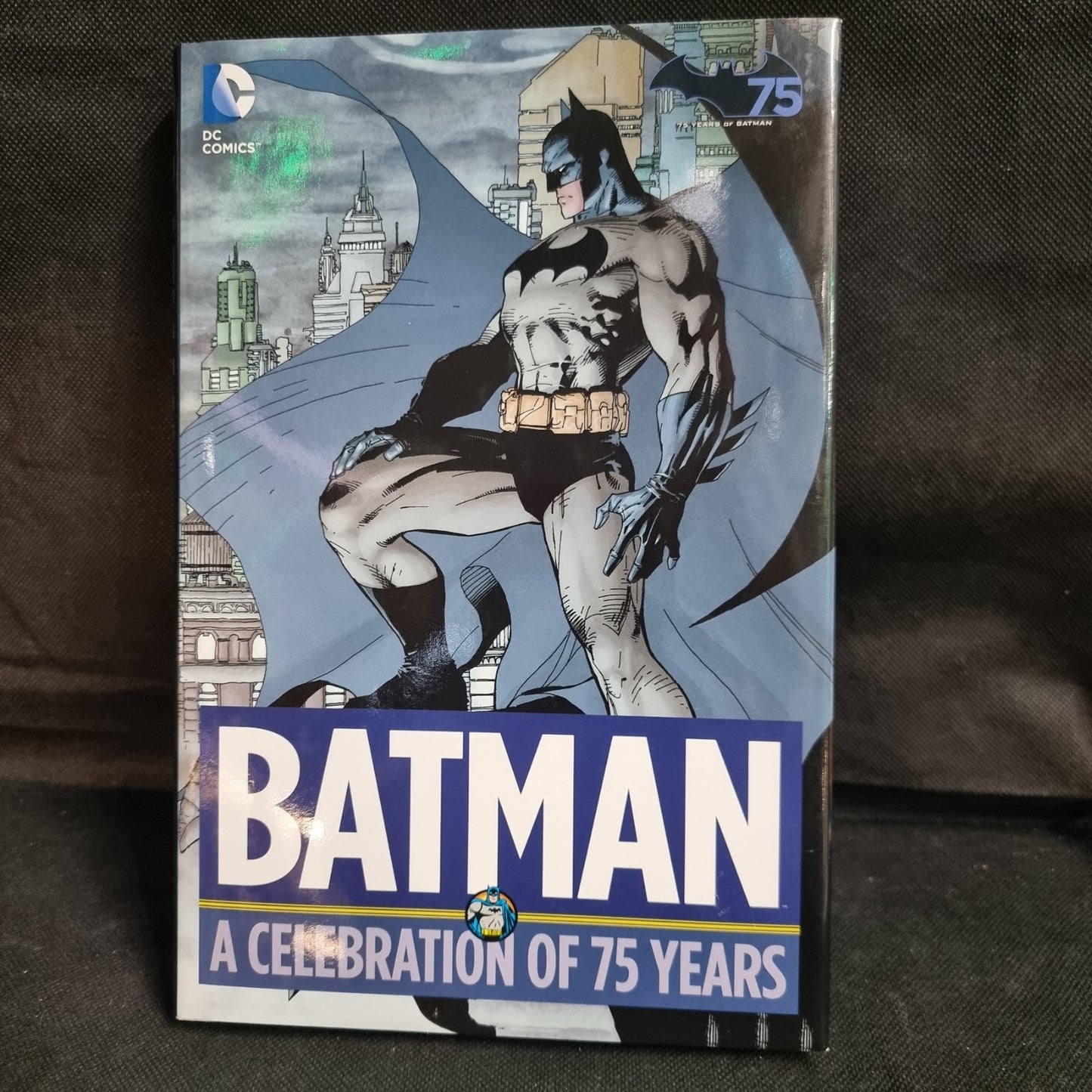 Batman: A Celebration of 75 Years DC Comics, September 2014 Graphic Novel