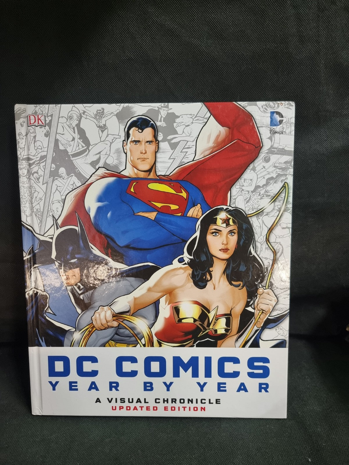 DC Comics Year By Year Visual Chronicle UPDATED EDITION Hardcover