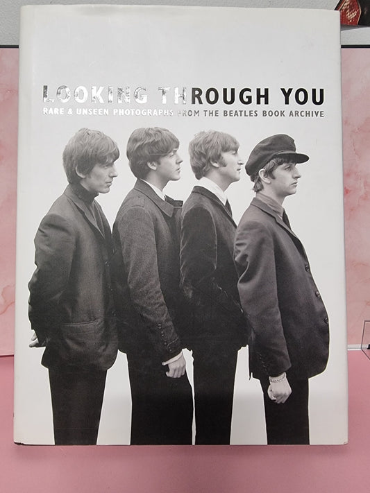Looking Through You: Rare & Unseen Photographs from The Beatles Book Archive