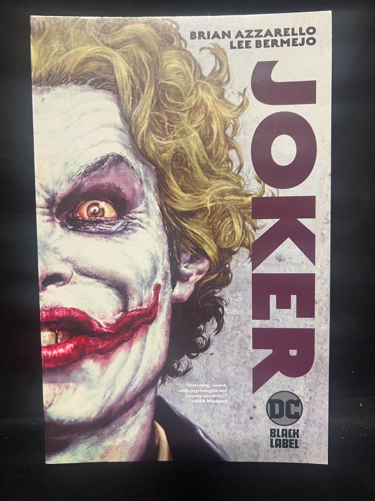 Joker : Dc Black Label Edition Trade Paperback by Brian Azzarello Lee Bermejo