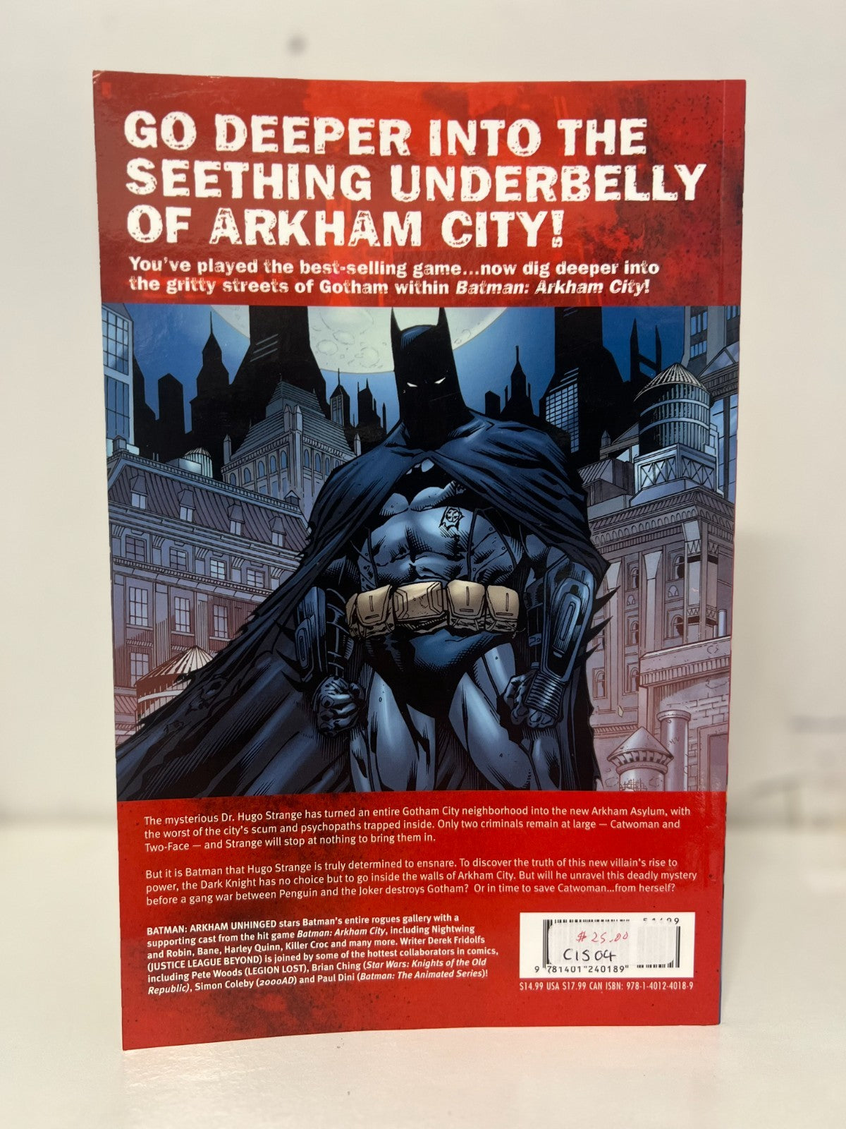 DC  Batman Arkham Unhinged Volume 1 Hard Cover (based on Batman Arkham City)