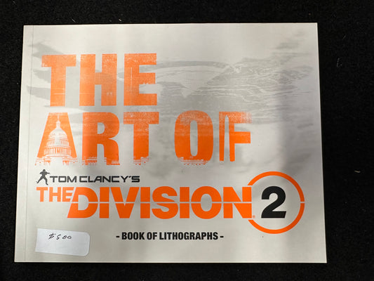 THE ART OF THE DIVISION 2 BOOK OF LITHOGRAPHS