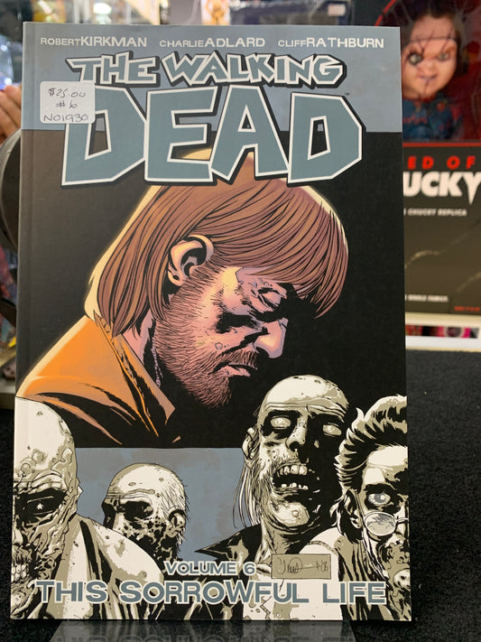 The walking dead volume 6 this sorrowful life