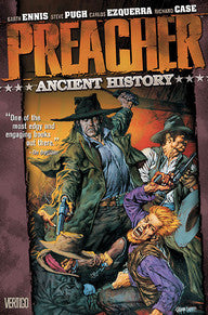 PREACHER VOL. 4: ANCIENT HISTORY