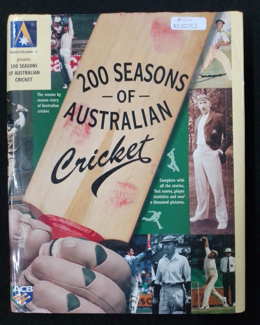 200 Seasons of Australian Cricket by John Ross - n05075