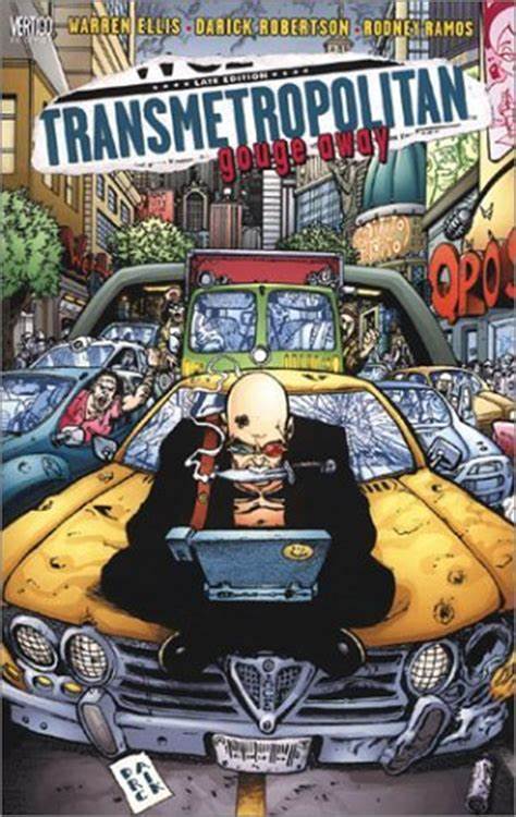 Transmetropolitan Vol. 6: Gouge Away